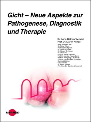 cover image of Gicht--Neue Aspekte zur Pathogenese, Diagnostik und Therapie